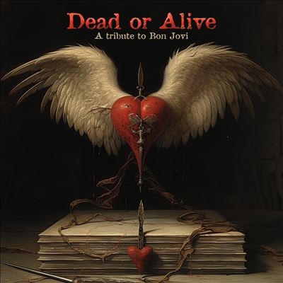 Dead or Alive: A Tribute to Bon Jovi＜限定盤/Gold Vinyl＞