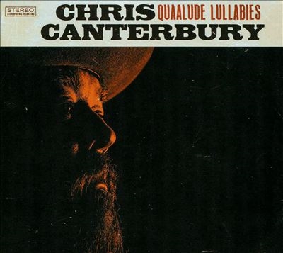 Chris Canterbury/Quaalude Lullabies[BFD429]