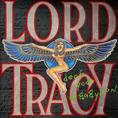 Lord Tracy/Deaf Gods of Babylon[BAD231102]