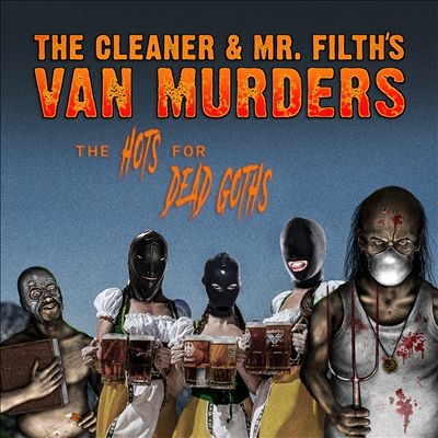 TOWER RECORDS ONLINE㤨The Cleaner & Mr. Filth's Van Murders/The Hots for Dead Goths[MTBA613372]פβǤʤ2,390ߤˤʤޤ
