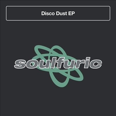 Disco Dust EP (Incl. Dr Packer / Michael Gray / Moplen Remixes)