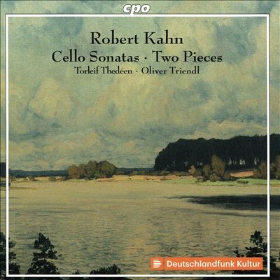 Robert Kahn: Cello Sonatas; Two Pieces