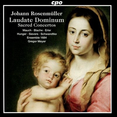 Johann Rosenmuller: Laudate Dominum; Sacred Concertos