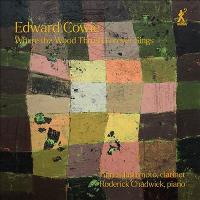 エドワード・カウイー:クラリネットとピアノのための作品集
