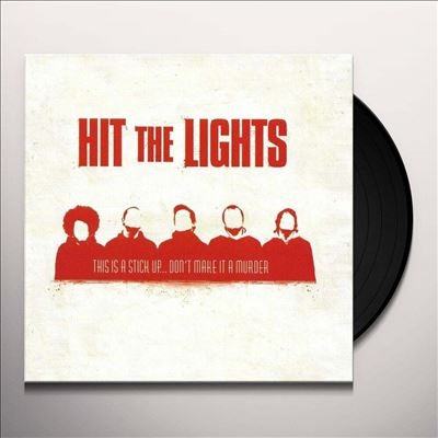 Hit The Lights/This Is A Stick Up...Don't Make It A MurderRed Vinyl[010]