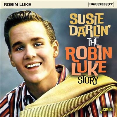 Robin Luke/Susie Darlin' - The Robin Luke Story[JASCD1079]