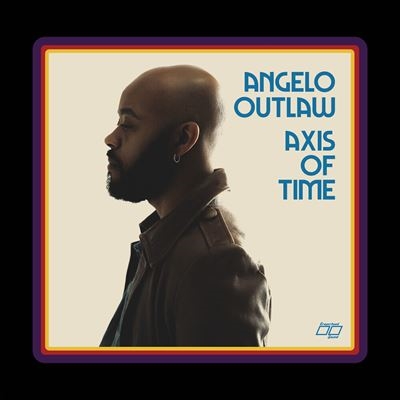 Angelo Outlaw/Axis of Time/Clear Vinyl[EHS112LPC1]