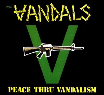 The Vandals/Peace Thru Vandalism[KNGF32972]