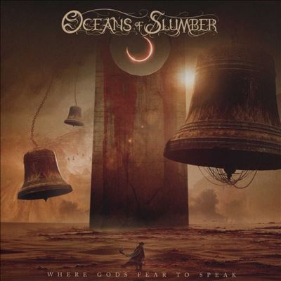 Oceans Of Slumber/Where Gods Fear To Speak[SEM8052]