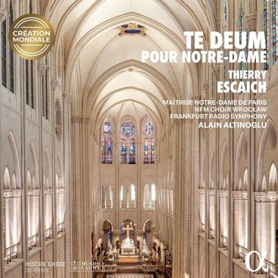 Thierry Escaich: Te Deum pour Notre-Dame