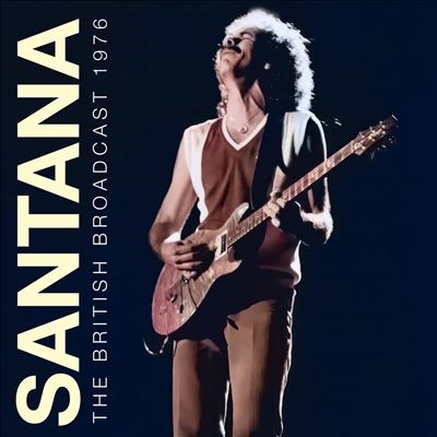 Santana/British Broadcast 1976[FMGZ158CD]