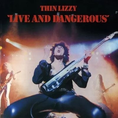 Thin Lizzy/ライヴ・アンド・デンジャラス