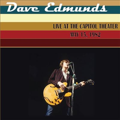 Dave Edmunds/Live at the Capitol Theater May 15, 1982ס[RENA8452]