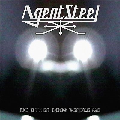 Agent Steel/No Other Godz Before MeGreen/Black/White Splatter Vinyl[BOBV786LPLTD]
