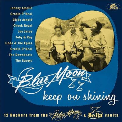 Blue Moon Keep On Shining 12 Rockers From the Blue Moon &Bella Vaults 10inch[BAF14018]