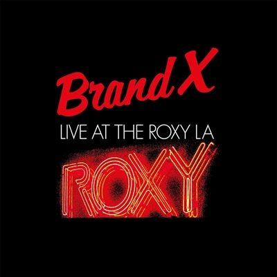 Brand X/Live At The Roxy L.A. 1979ס[BDL005LP]