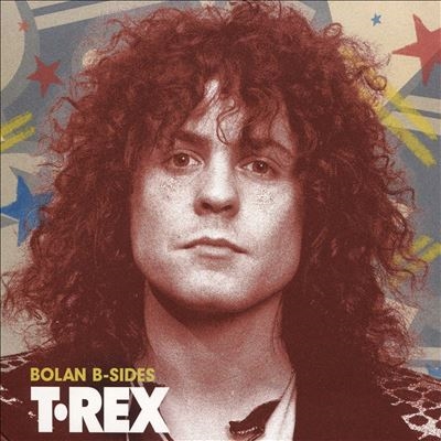 T. Rex/Bolan B-Sides[EDSL0233]