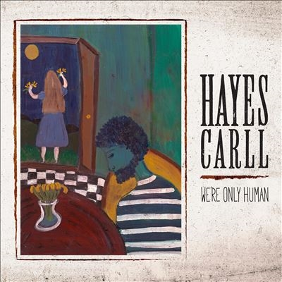 TOWER RECORDS ONLINE㤨Hayes Carll/We're Only Human[HWY87164]פβǤʤ2,490ߤˤʤޤ