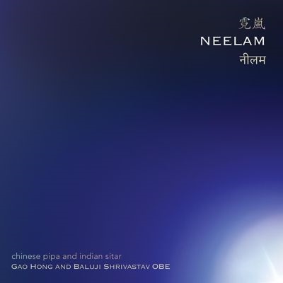 Neelam (Chinese Pipa and Indian Sitar)