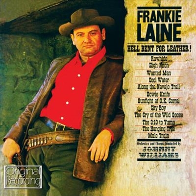 Frankie Laine/Hell Bent for Leather![711342]