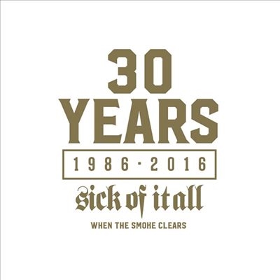 Sick Of It All/When The Smoke Clears[RASTILHO201LP2019]