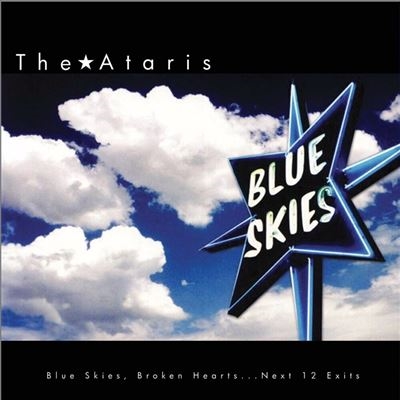 Blue Skies, Broken Hearts...Next 12 Exits＜Blue & White Split Vinyl＞