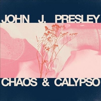John J. Presley/Chaos &Calypsoס[GOD099]