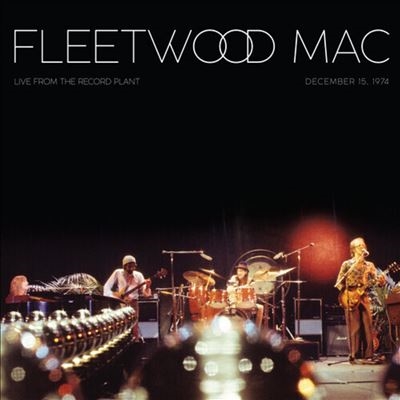 Fleetwood Mac/Live At The Record Plant December 15, 1974 (Brick &Mortar Exclusive)Colored Vinyl[RCV1727098]