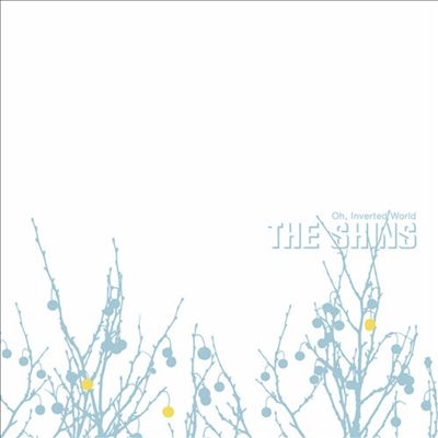 The Shins/OH, INVERTED WORLD (20TH ANNIVERSARY REMASTER)