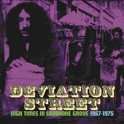 Deviation Street High Times In Ladbroke Grove 1967-1975 3CD Clamshell Box Set[CRSEGBOX123]