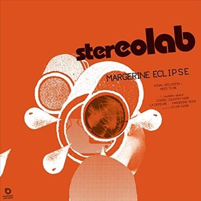 Stereolab/Margerine Eclipse (Expanded Edition)[DUHFD29R]