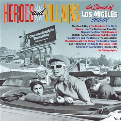 Heroes And Villains - The Sound Of Los Angeles 1965-68 (Clamshell Box)[CRSEGBOX109]