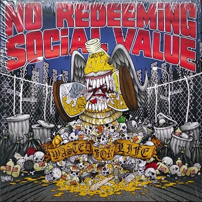 No Redeeming Social Value/Wasted for Life＜Picture Vinyl＞[DC026LPPD]