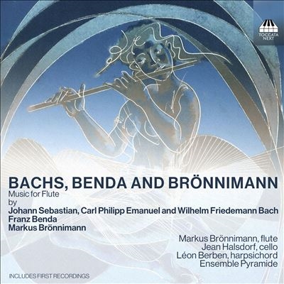 Bachs, Benda and Bronnimann: Music for Flute