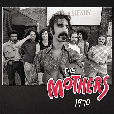 Frank Zappa & The Mothers/The Mothers ＜限定盤＞