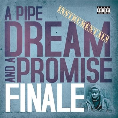 Finale/A Pipe Dream and a Promise[IM110]
