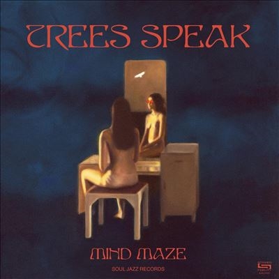 Trees Speak/Mind Maze[SJRLP527]