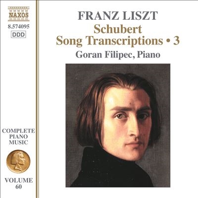 Liszt: Schubert Songs Transcriptions, Vol. 3 Liszt: Schubert Songs Transcriptions, Vol. 3