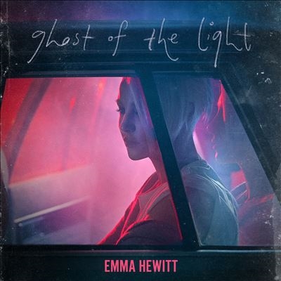 Emma Hewitt/Ghost Of The Light[BHCCD231]