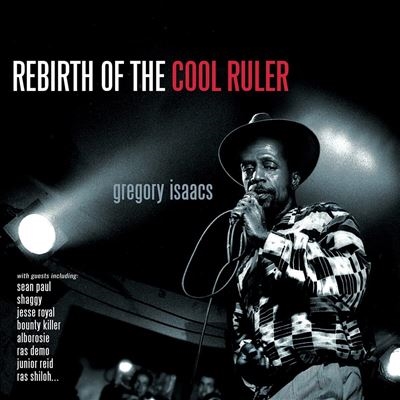 Gregory Isaacs/Rebirth of The Cool Ruler[VPGSRL7064]