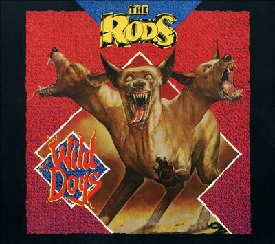 The Rods (UK)/Wild Dogs[HRR811CD]