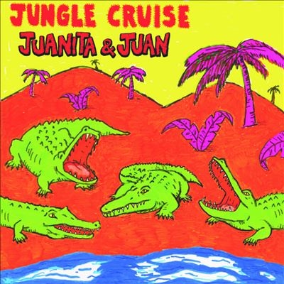 Juanita &Juan/Jungle Cruise[ITR405LP]