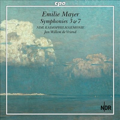 Emilie Mayer: Symphonies 3 & 7 Emilie Mayer: Symphonies 3 & 7