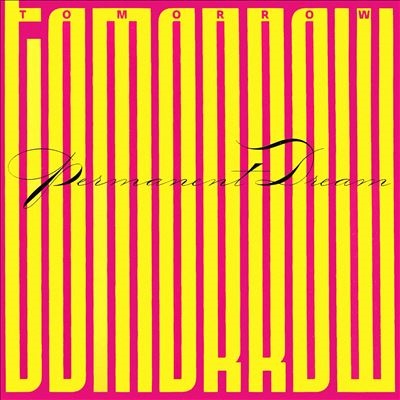 Tomorrow/Permanent Dream[SOUMCD065]