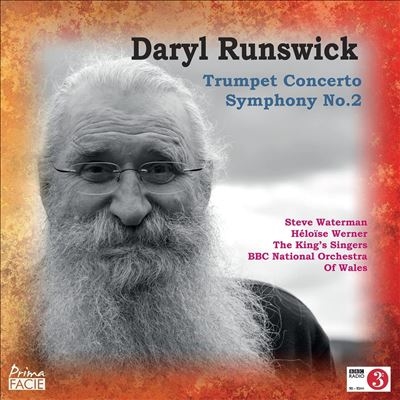Daryl Runswick: Trumpet Concerto; Symphony No. 2 Daryl Runswick: Trumpet Concerto; Symphony No. 2