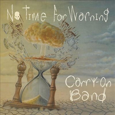 Carry-On Band/No Time For Warning[DEKM1795201]