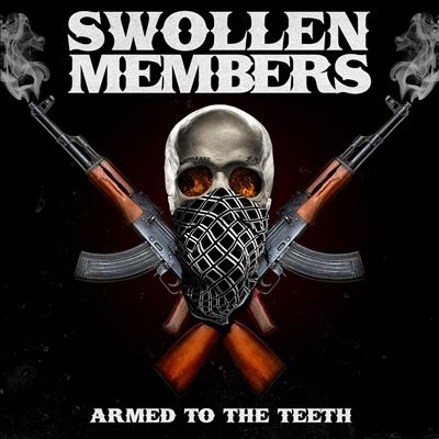 Swollen Members/Armed To The Teethס[BAT681]