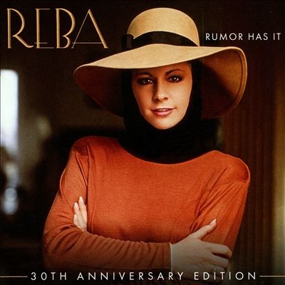 Reba McEntire/Rumor Has It (30th Anniversary)[B003229902]