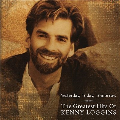 Kenny Loggins/Yesterday, Today, Tomorrow The Greatest HitsClear &Gold Vinyl[829421987789]
