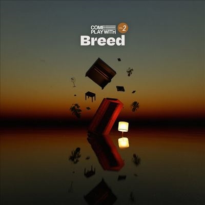 Come Play With Breed, Vol. 2 10inchϡColored Vinyl[CPWM226]